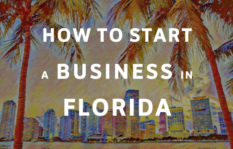 How To Start A Business in Florida