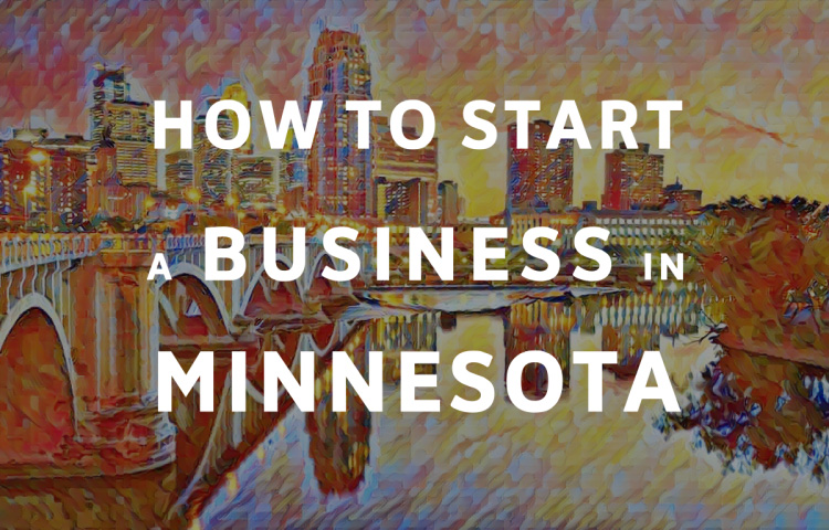 How To Start A Business in Minnesota