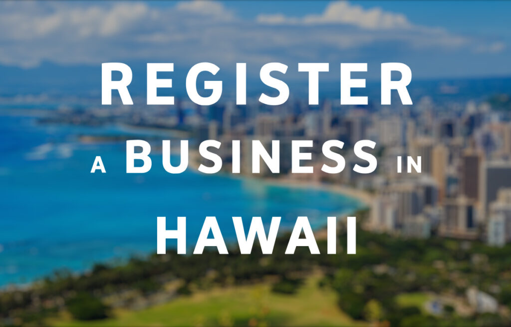 Register a Business in Hawaii