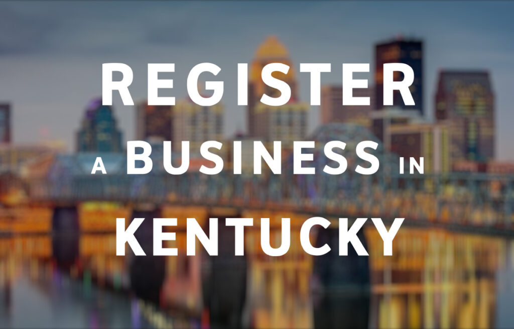 Register a Business in Kentucky