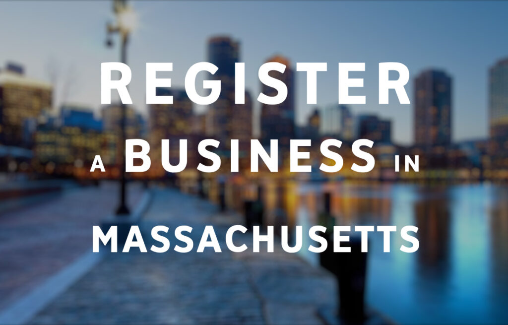 Register a Business in Massachusetts