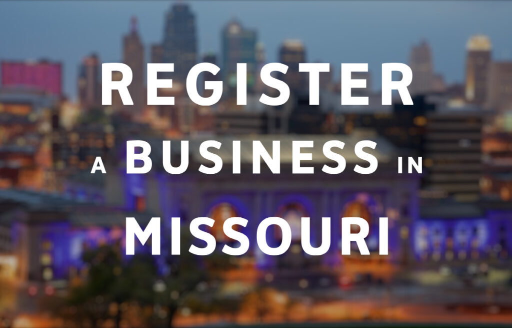 Register a Business in Missouri