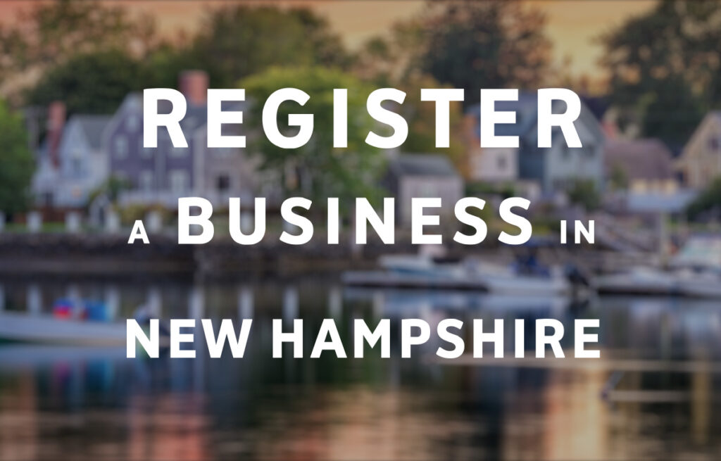 Register a Business in New Hampshire