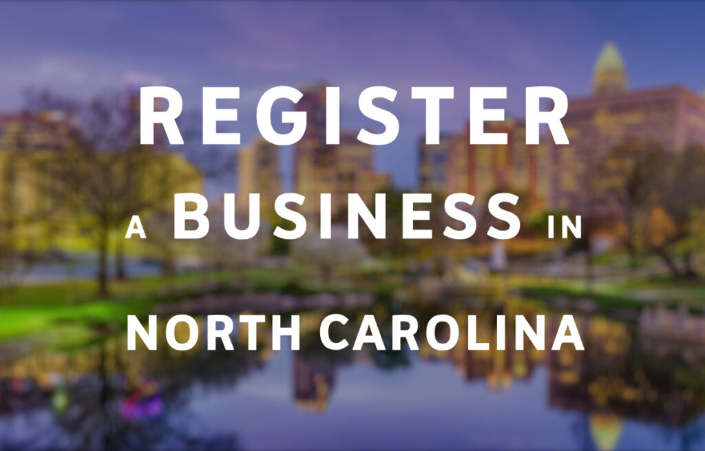 Register a Business in North Carolina