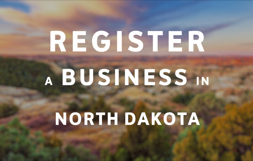 Register a Business in North Dakota