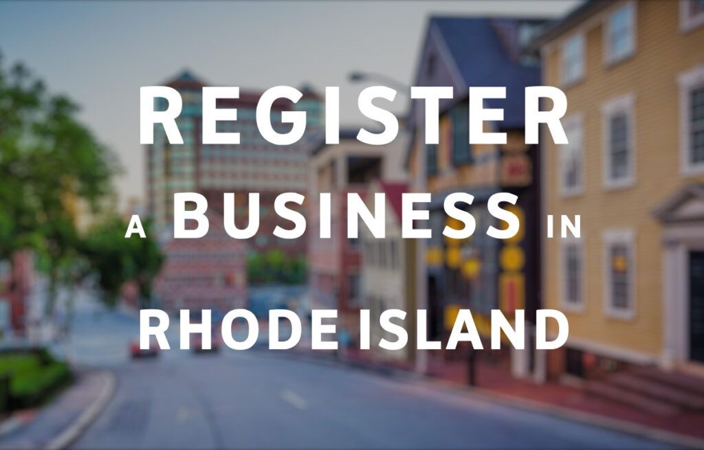 Register a Business in Rhode Island