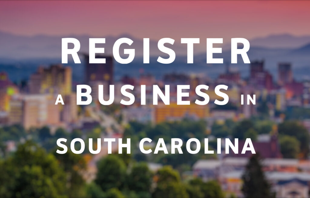 Register a Business in South Carolina