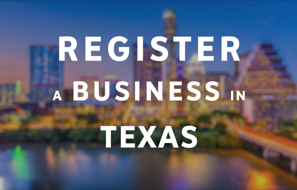 Register a Business in Texas