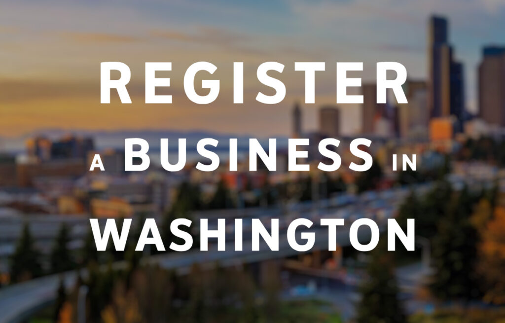 Register a Business in Washington