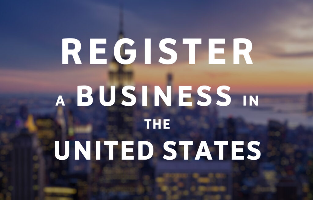 Register a Business in the United States